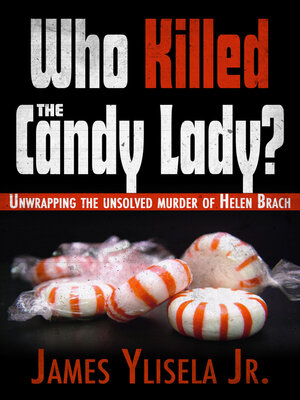 cover image of Who Killed the Candy Lady?
